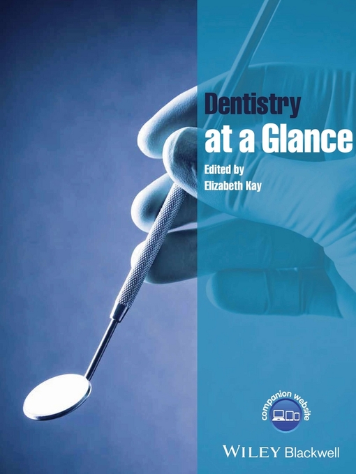 Title details for Dentistry at a Glance by Elizabeth Kay - Available
